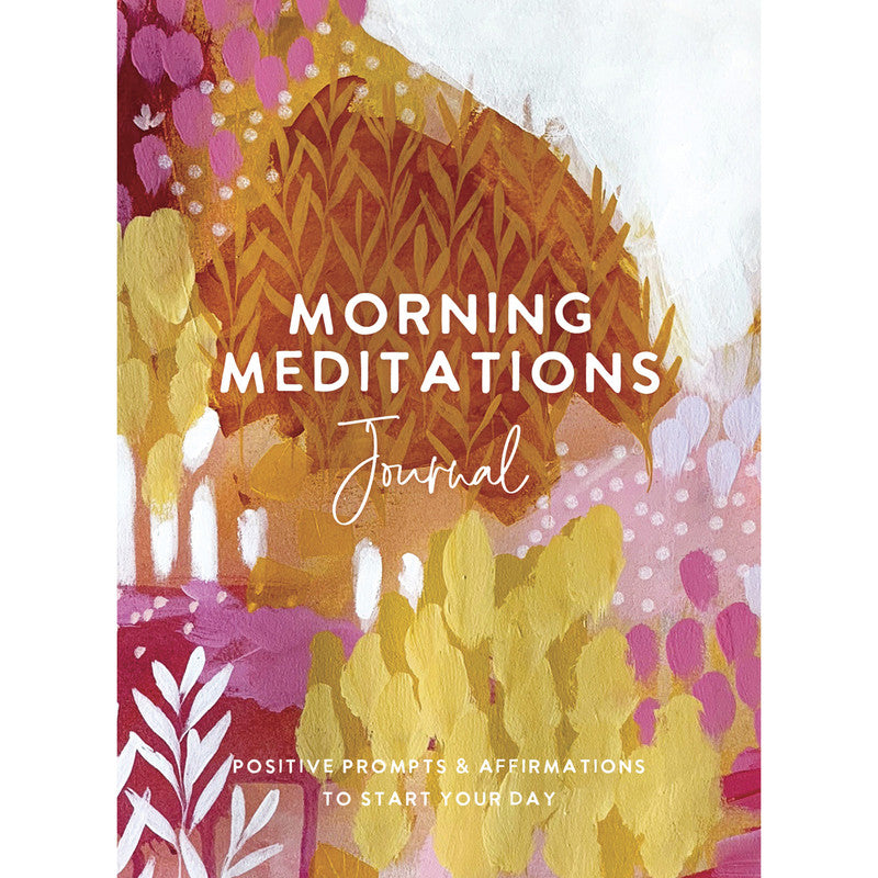 Morning Meditations Journal