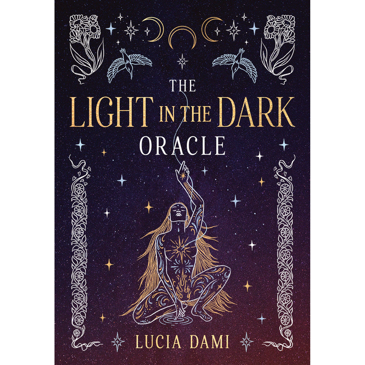 The Light In the Dark Oracle - Lucia Dami