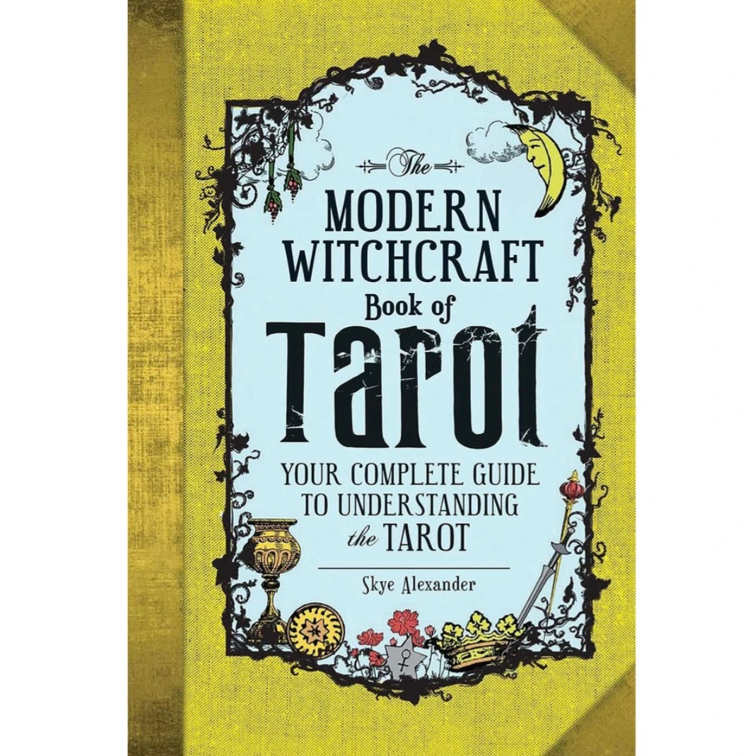 The Modern Witchcraft Book of Tarot - Skye Alexander